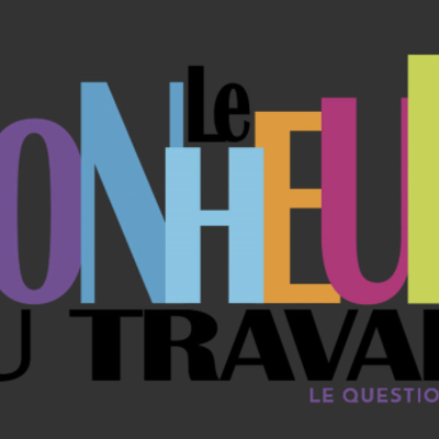 "Le bonheur au travail", le docu sur les nouvelles façons de travailler